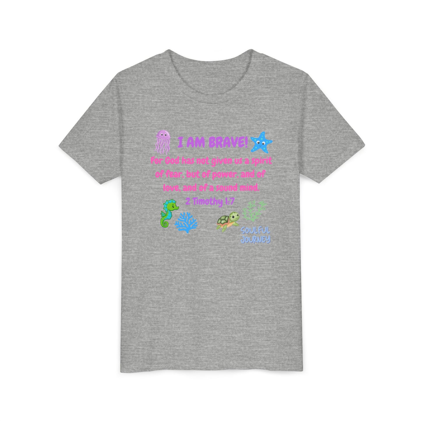I Am Brave! Softstyle Tee for Girls. -Soulful Journey!