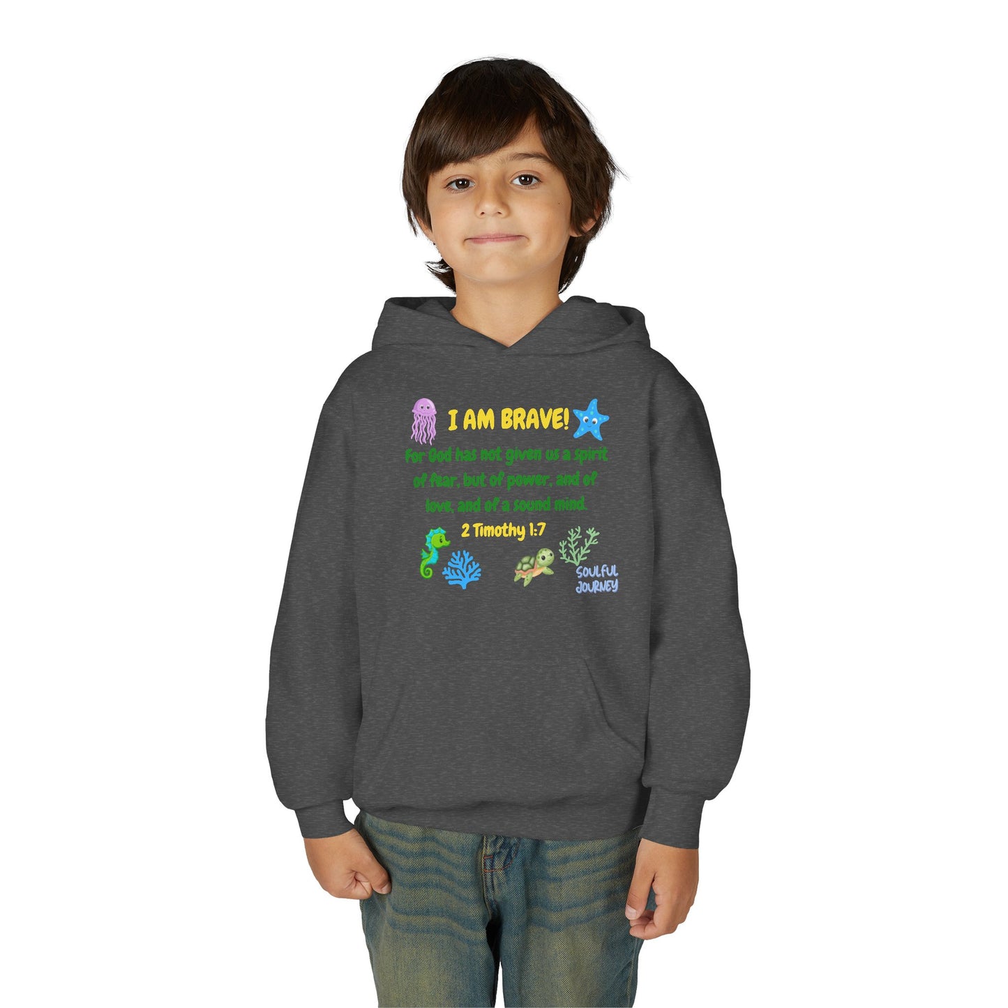 I Am Brave! Youth Hoodie. -Soulful Journey!