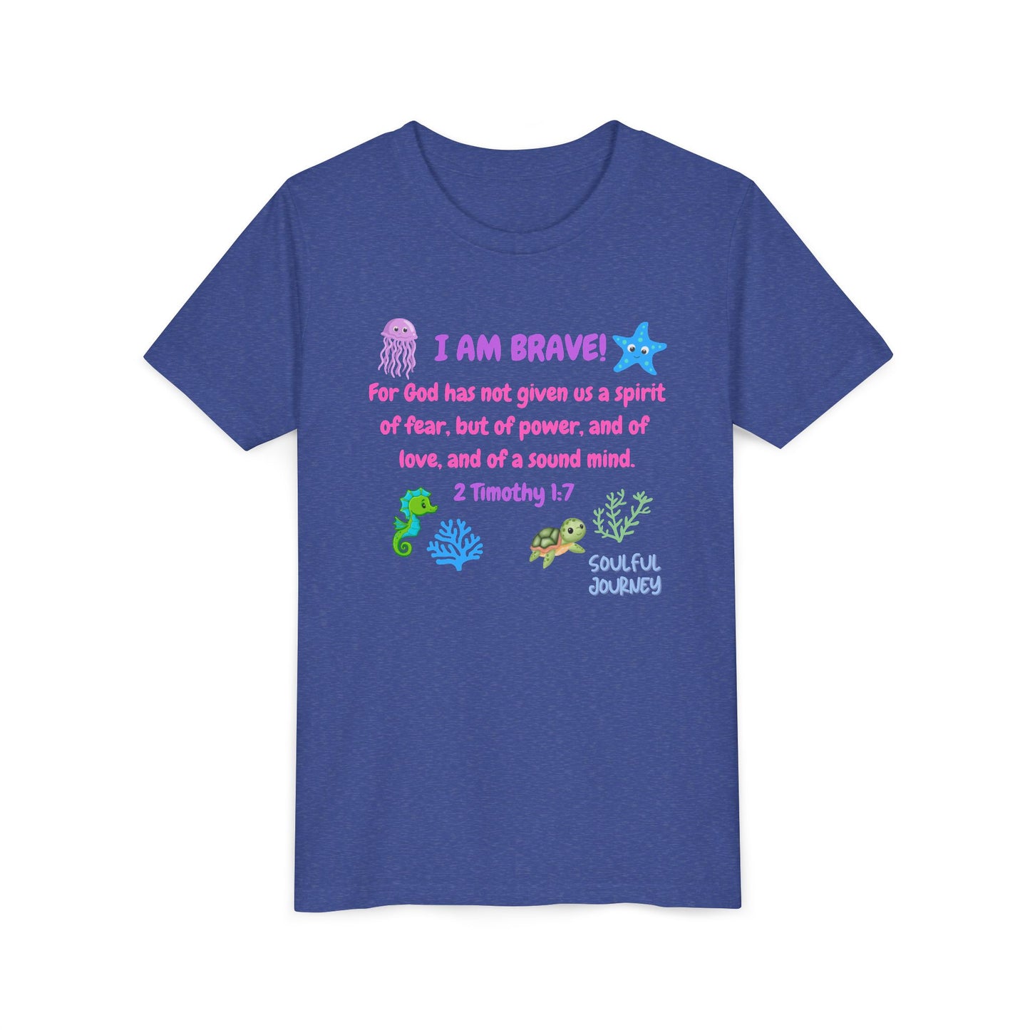 I Am Brave! Softstyle Tee for Girls. -Soulful Journey!