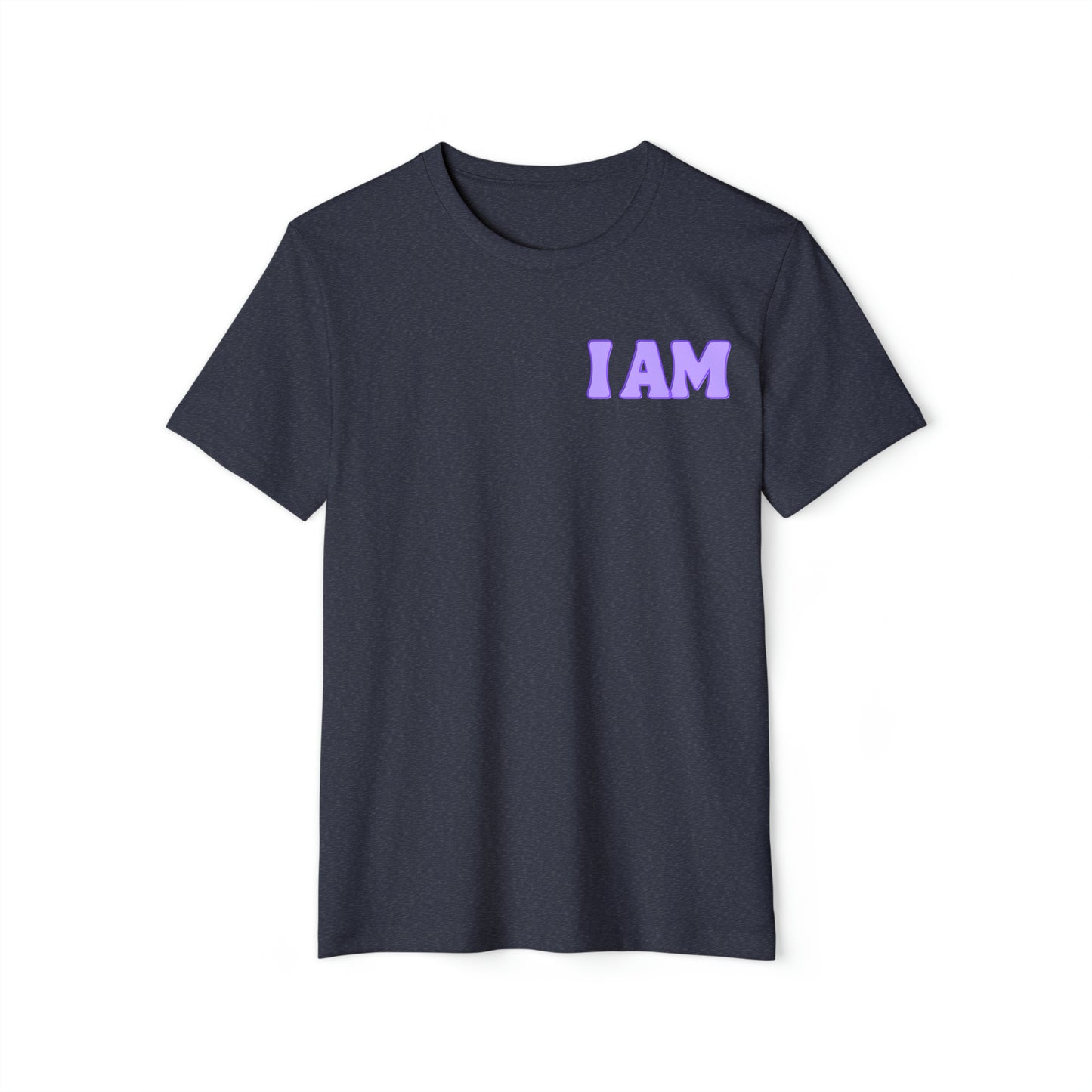 Unisex Recycled Organic T-Shirt. I AM WORTHY! Soulful Journey