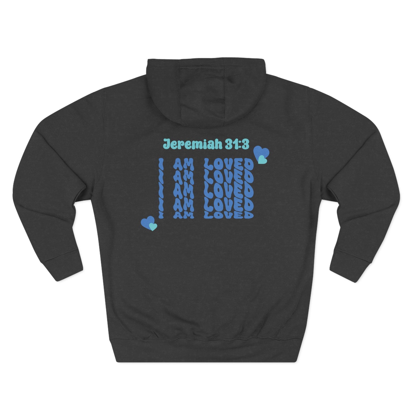 I Am Loved! Unisex Sizing, Fleece Hoodie. -Soulful Journey!