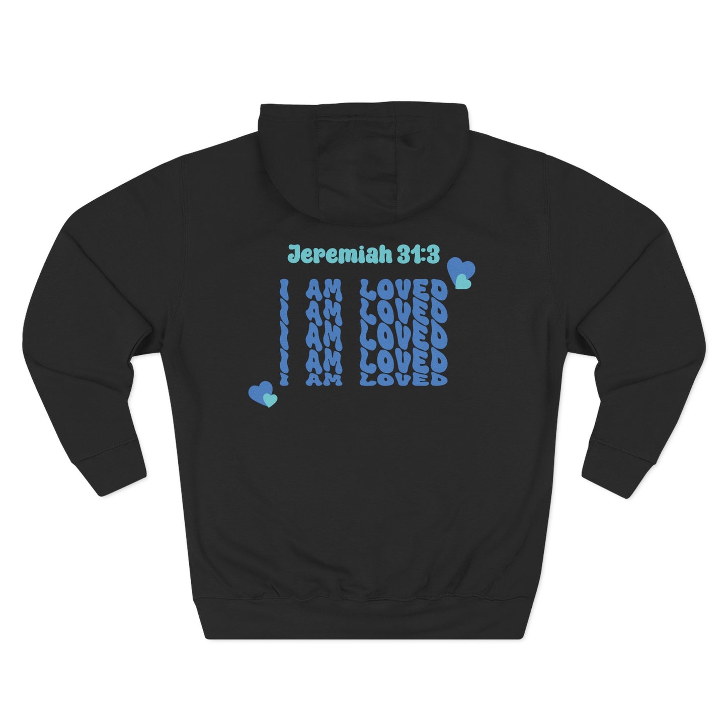 I Am Loved! Unisex Sizing, Fleece Hoodie. -Soulful Journey!