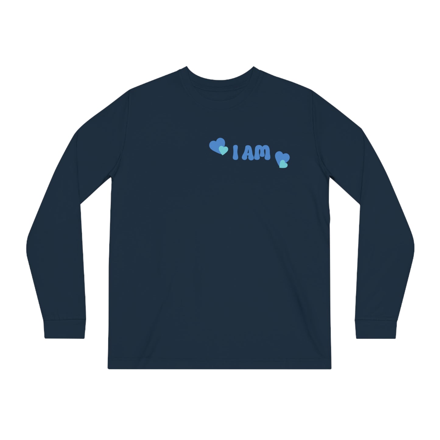 I Am Loved! Organic Long Sleeve Tee. -Soulful Journey!