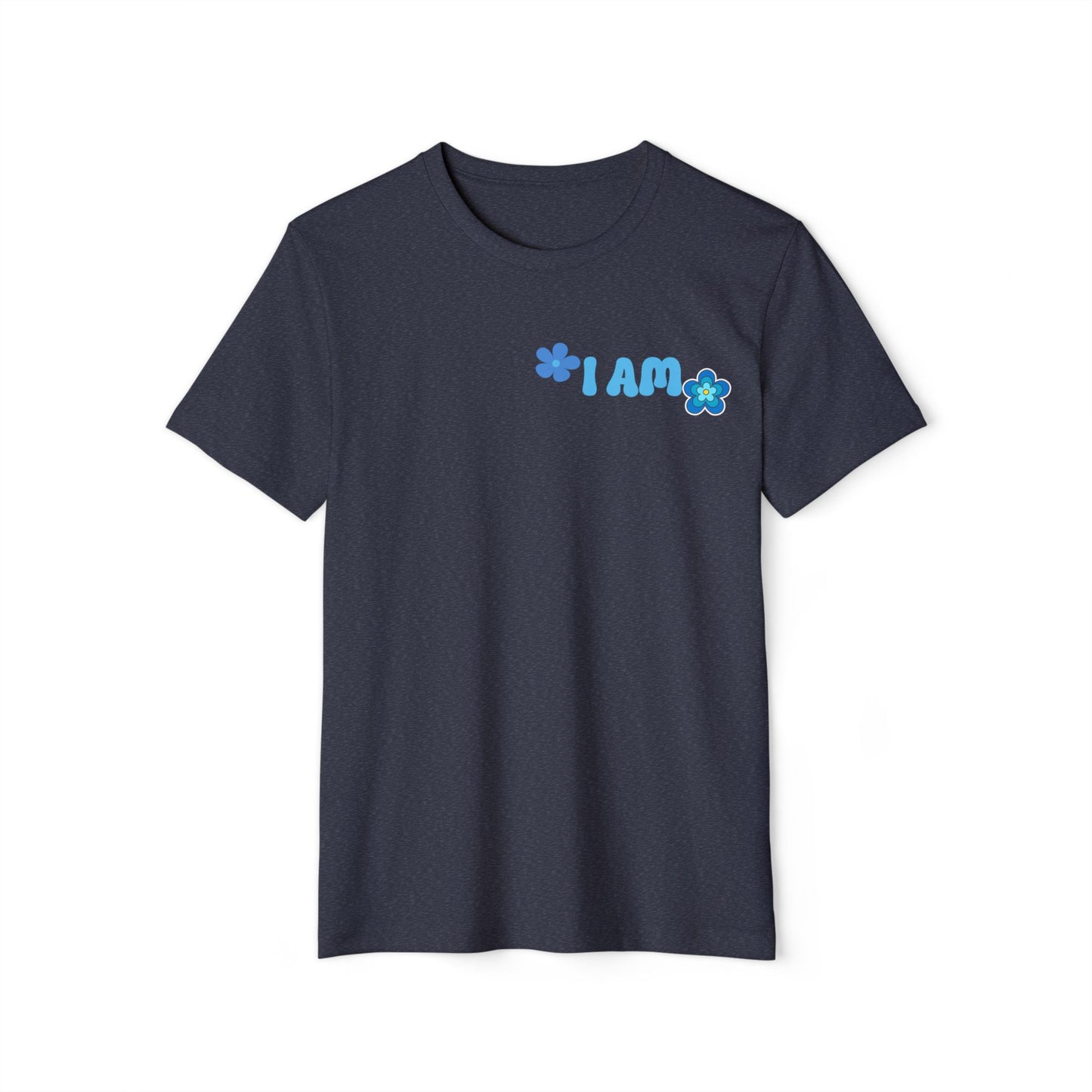 Organic T-Shirt. I Am Chosen! -Soulful Journey