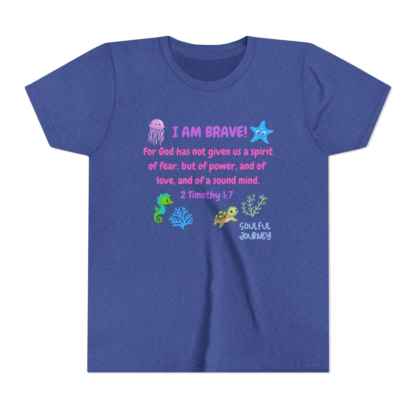 I Am Brave! Softstyle Tee for Girls. -Soulful Journey!