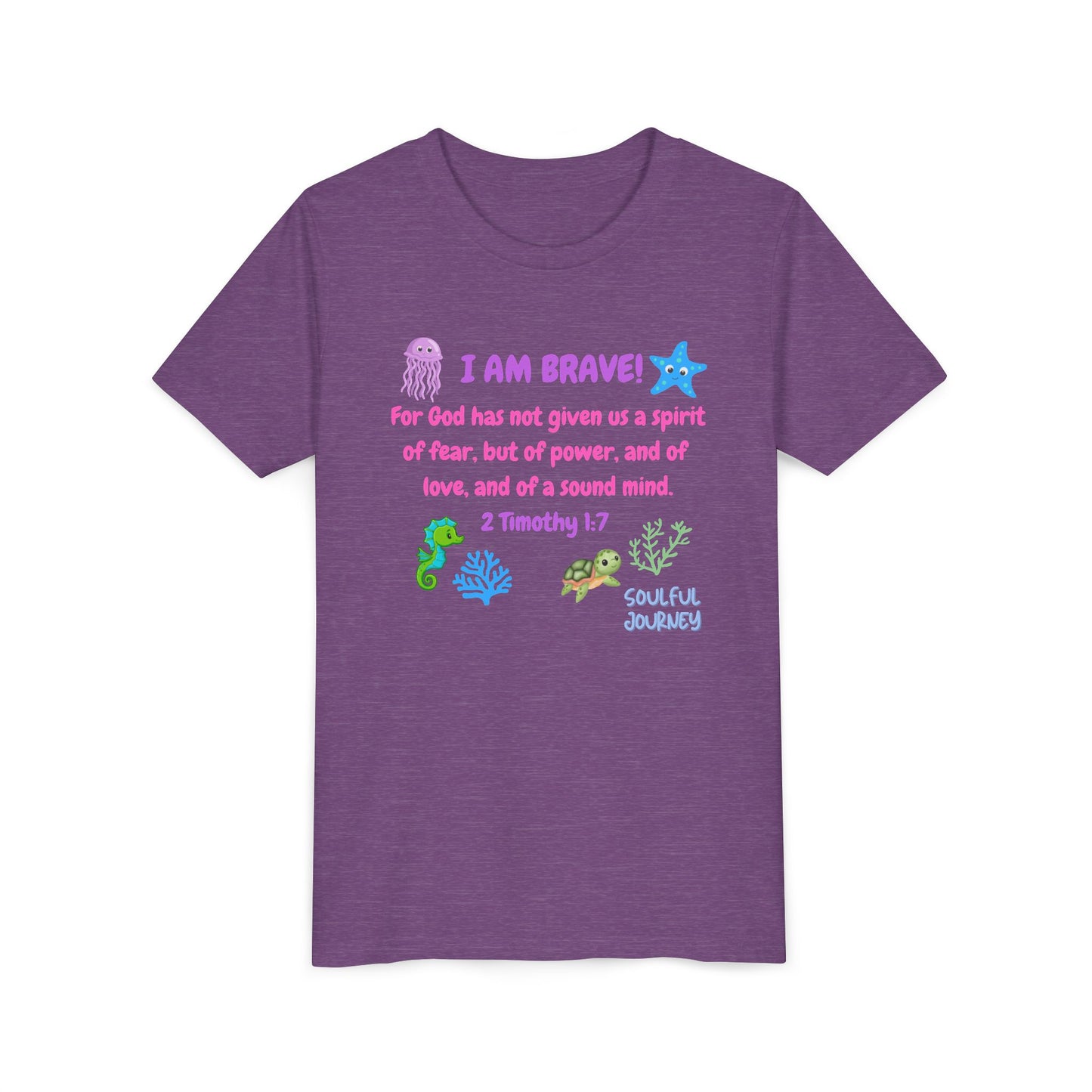I Am Brave! Softstyle Tee for Girls. -Soulful Journey!