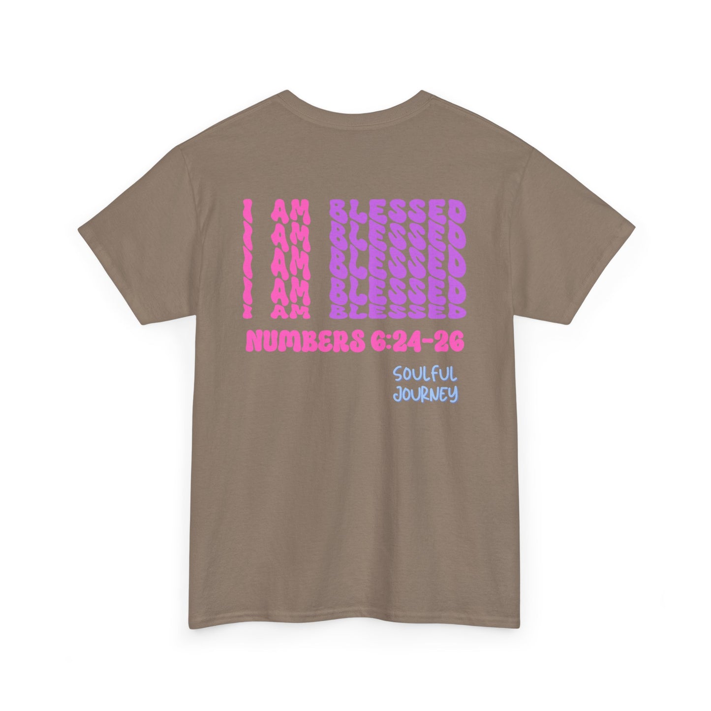 I Am Blessed! Cotton T-Shirt. -Soulful Journey!