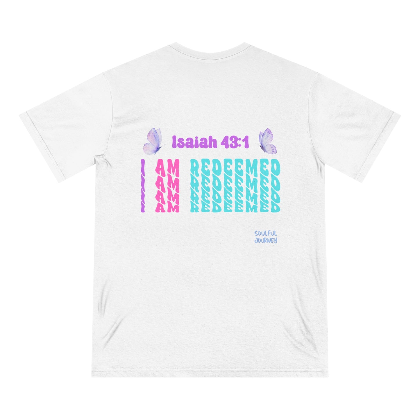 Organic Staple T-shirt I AM REDEEMED Soulful Journey