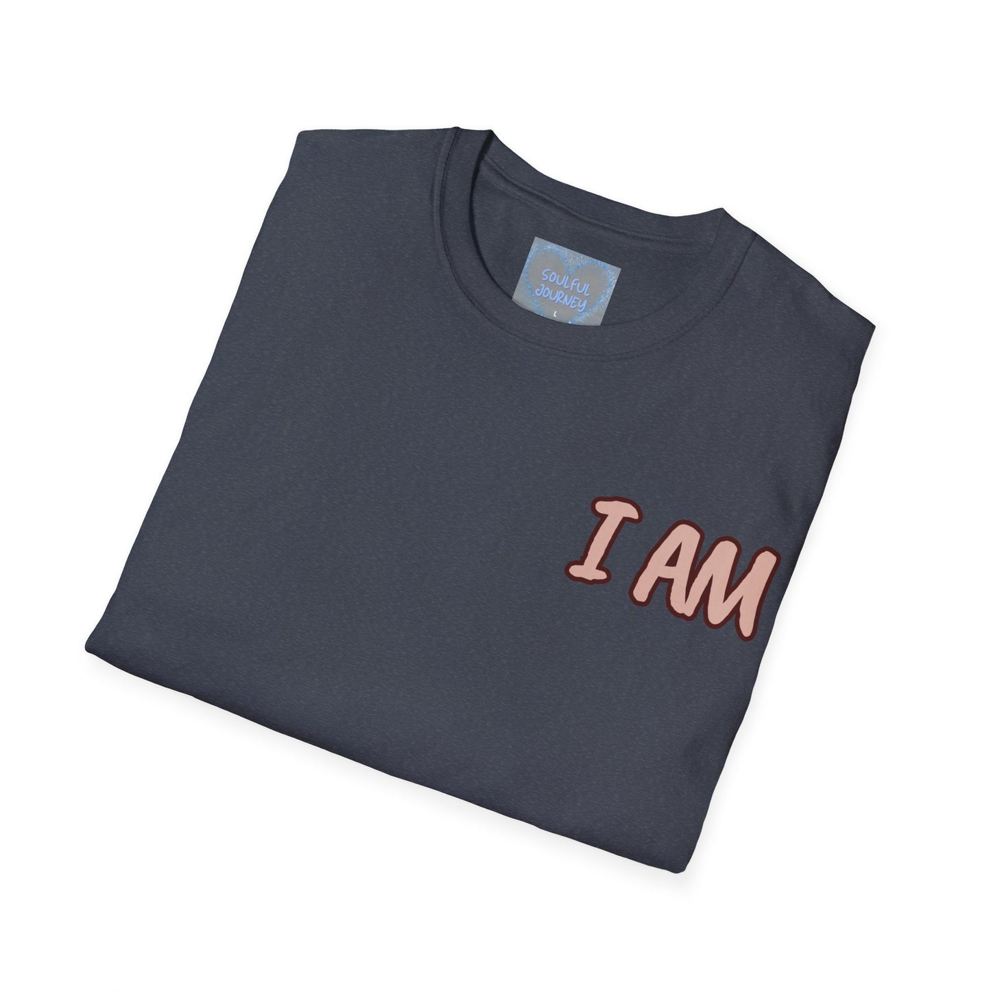 Unisex Softstyle T-Shirt I AM FEARFULLY AND WONDERFULLY MADE! SOULFUL JOURNEY