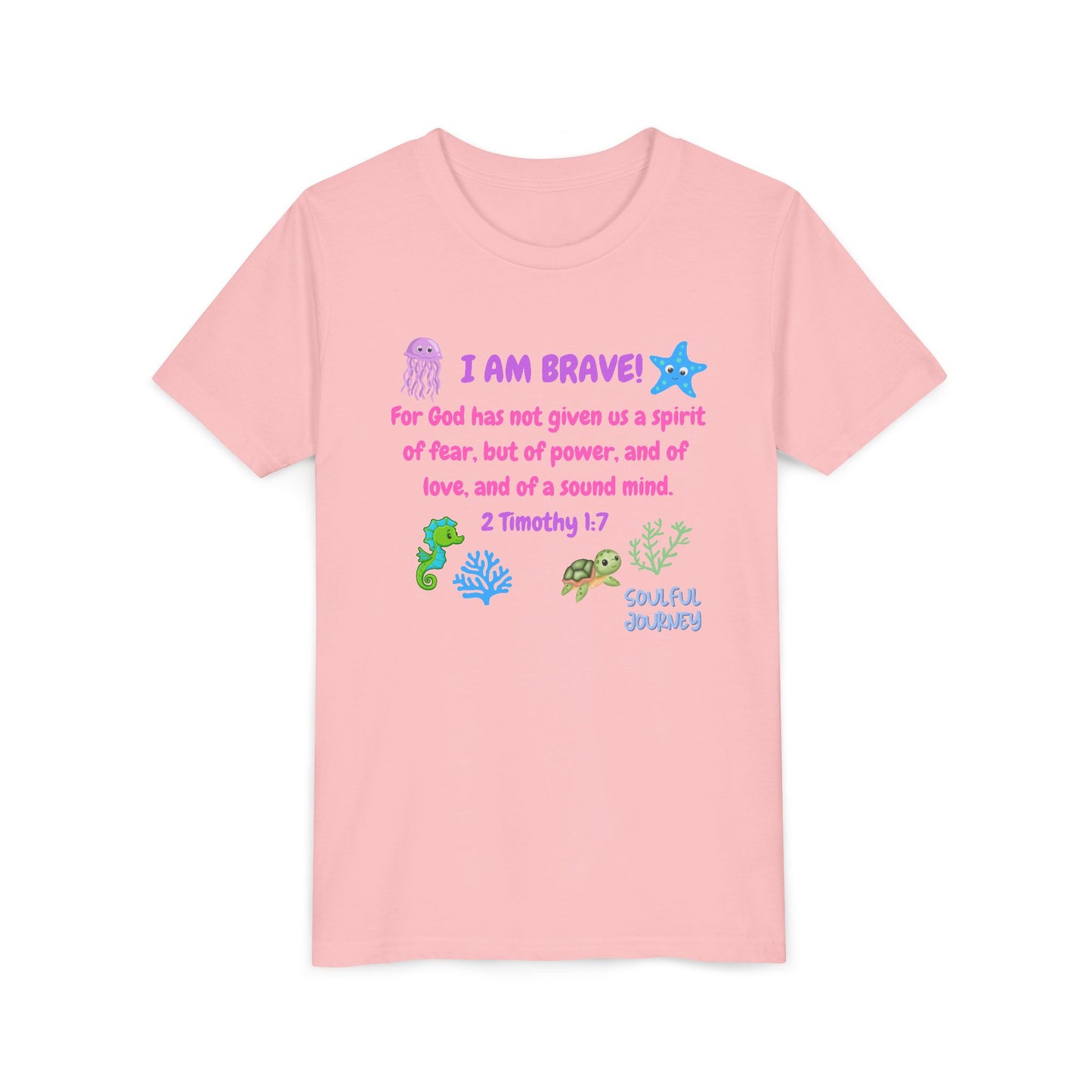 I Am Brave! Softstyle Tee for Girls. -Soulful Journey!