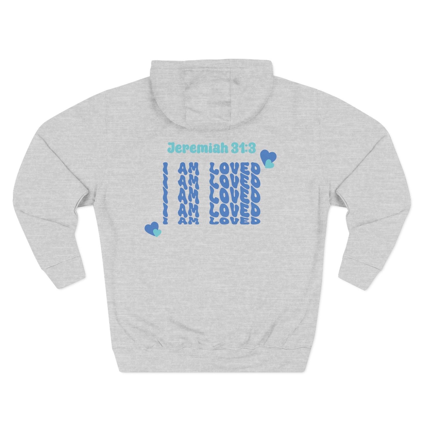 I Am Loved! Unisex Sizing, Fleece Hoodie. -Soulful Journey!