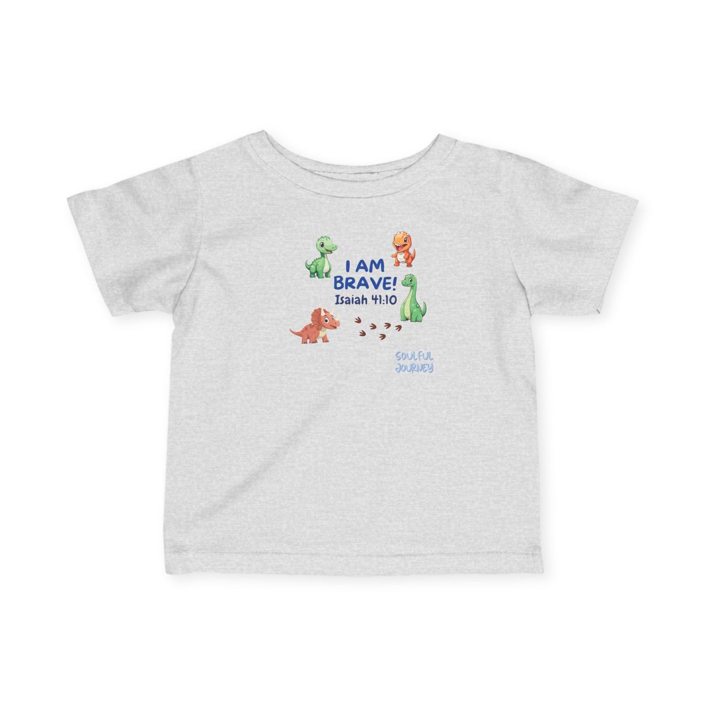 I Am Brave! Baby Boy, Comfortable Tee. -Soulful Journey!