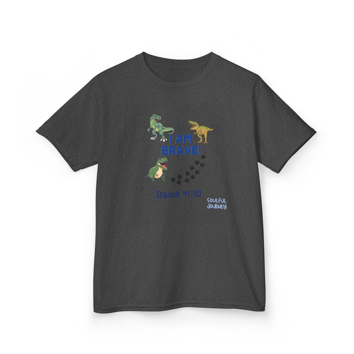 I Am Brave! Boy, Youth Size, Cotton, T-Shirt. -Soulful Journey!