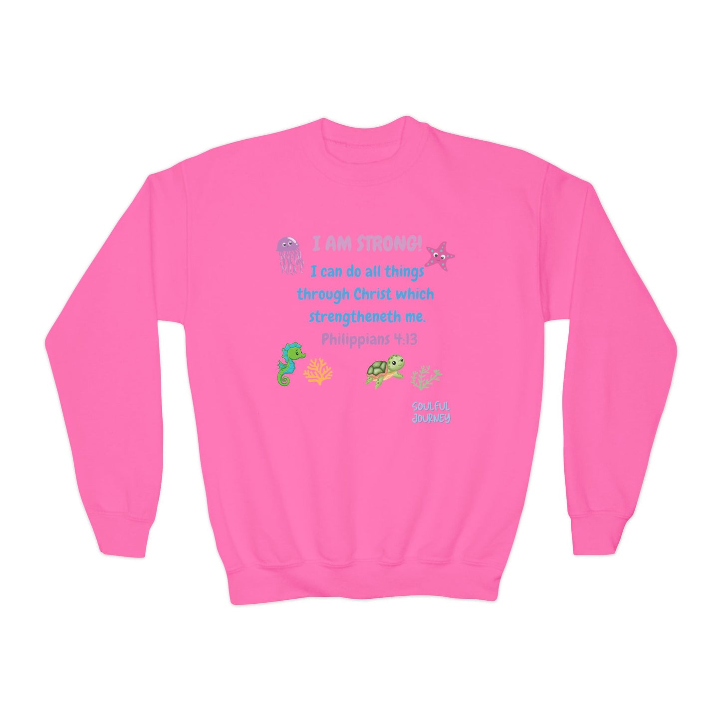 I Am Strong! Youth, Crewneck, Sweatshirt. -Soulful Journey!