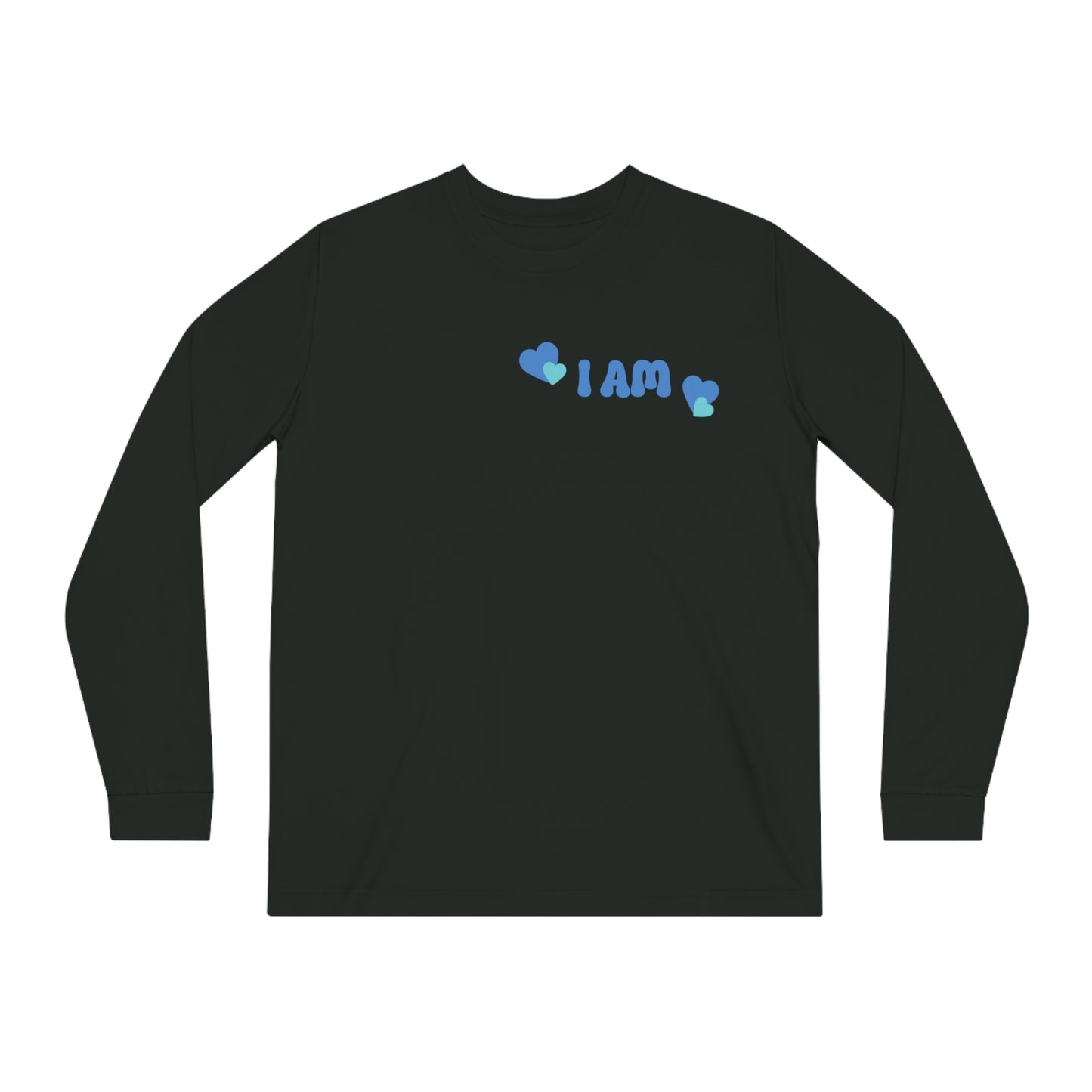 I Am Loved! Organic Long Sleeve Tee. -Soulful Journey!