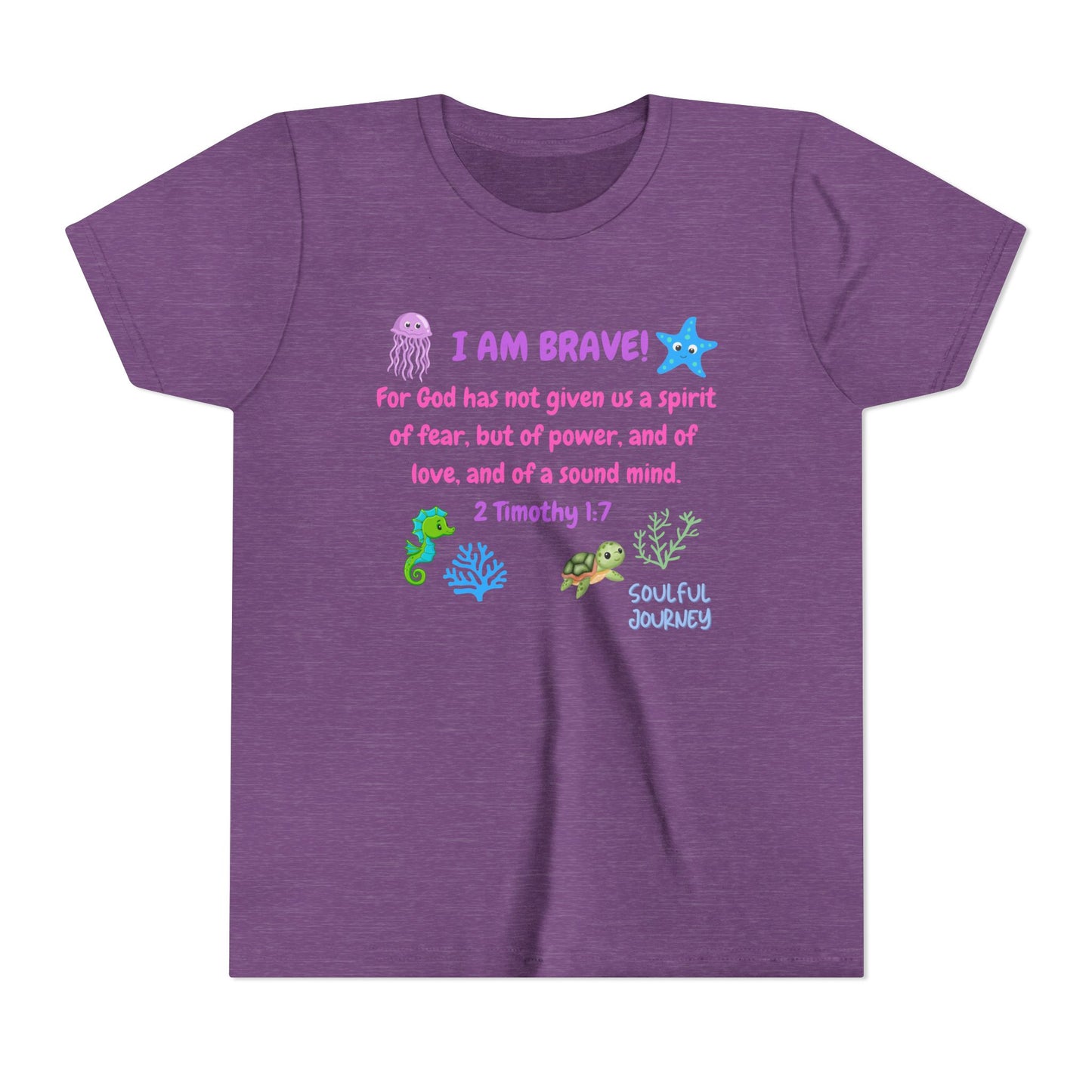 I Am Brave! Softstyle Tee for Girls. -Soulful Journey!