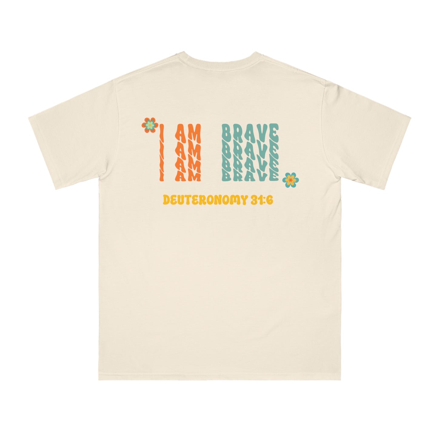 Organic Unisex Classic T-Shirt Soulful Journey I Am Brave!