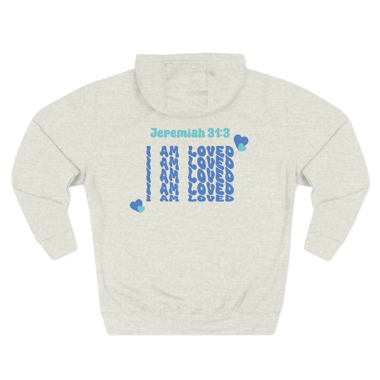 I Am Loved! Unisex Sizing, Fleece Hoodie. -Soulful Journey!
