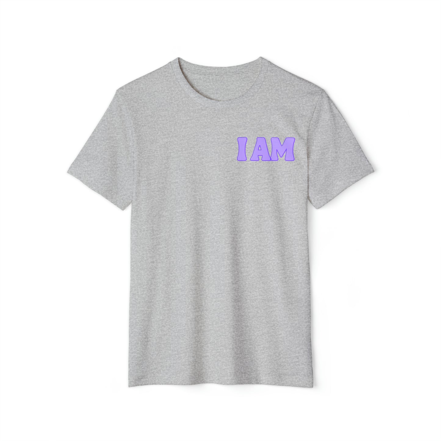 Unisex Recycled Organic T-Shirt. I AM WORTHY! Soulful Journey