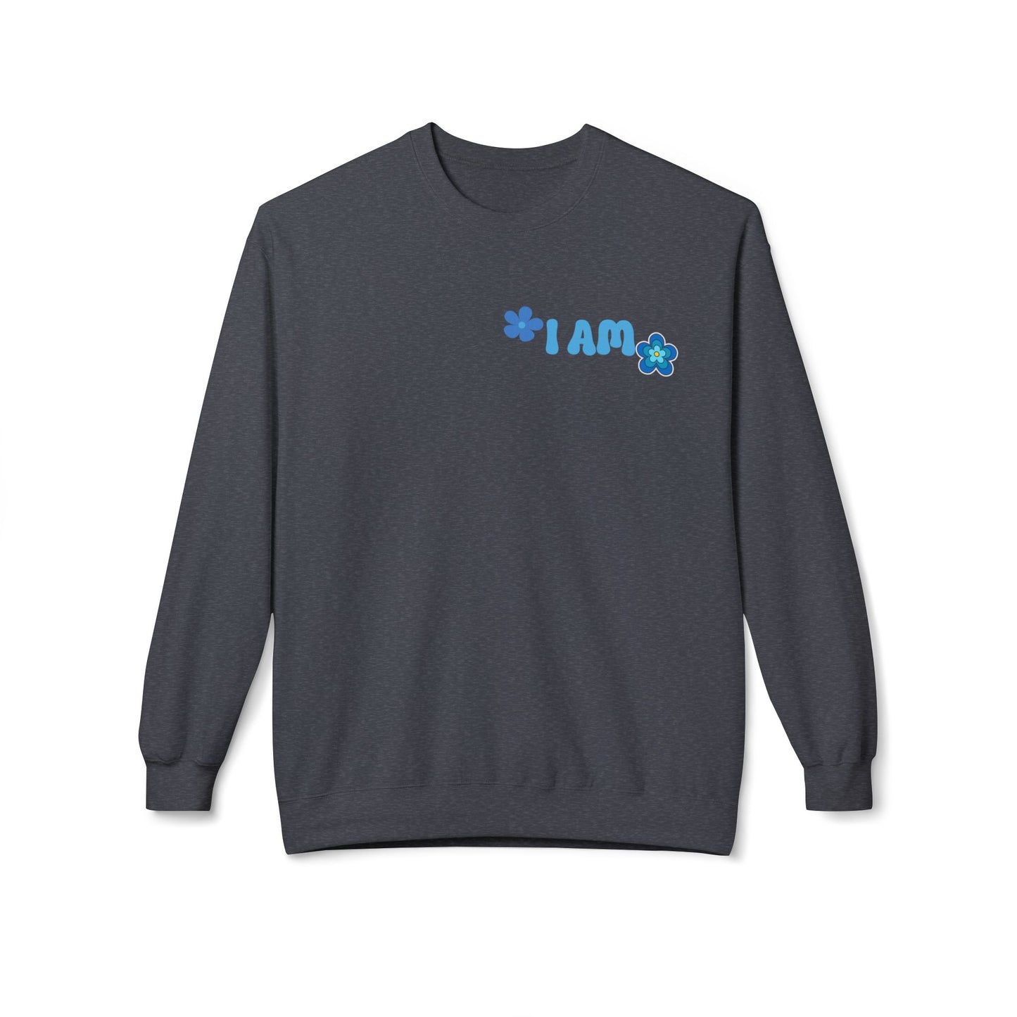 I Am Chosen! Comfy, Fleece Sweatshirt. Soulful Journey!