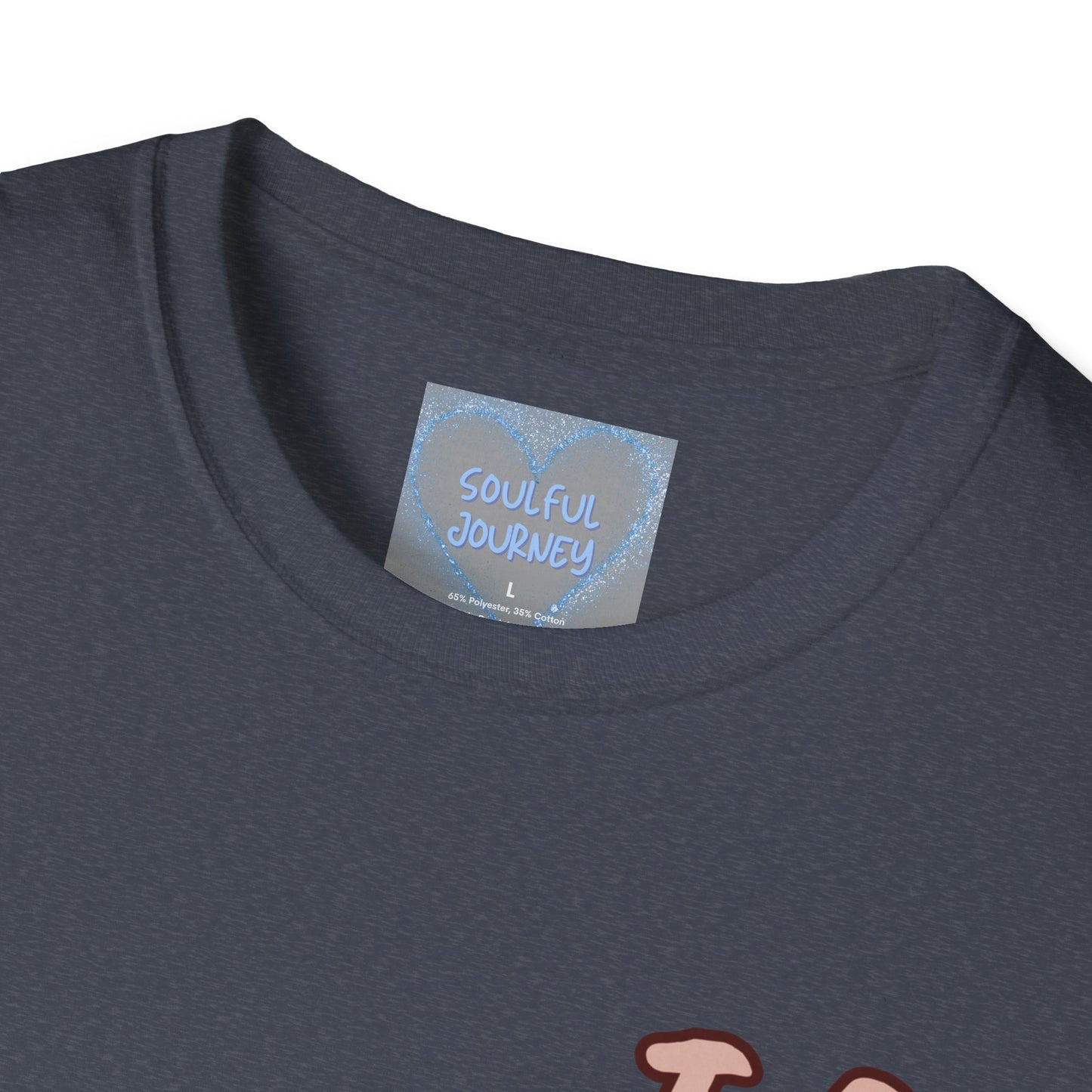 Unisex Softstyle T-Shirt I AM FEARFULLY AND WONDERFULLY MADE! SOULFUL JOURNEY