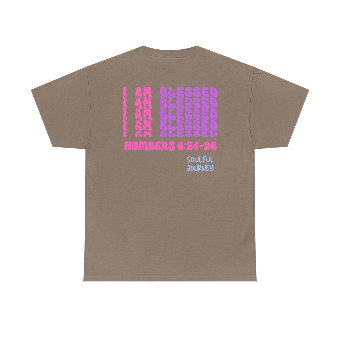 I Am Blessed! Cotton T-Shirt. -Soulful Journey!
