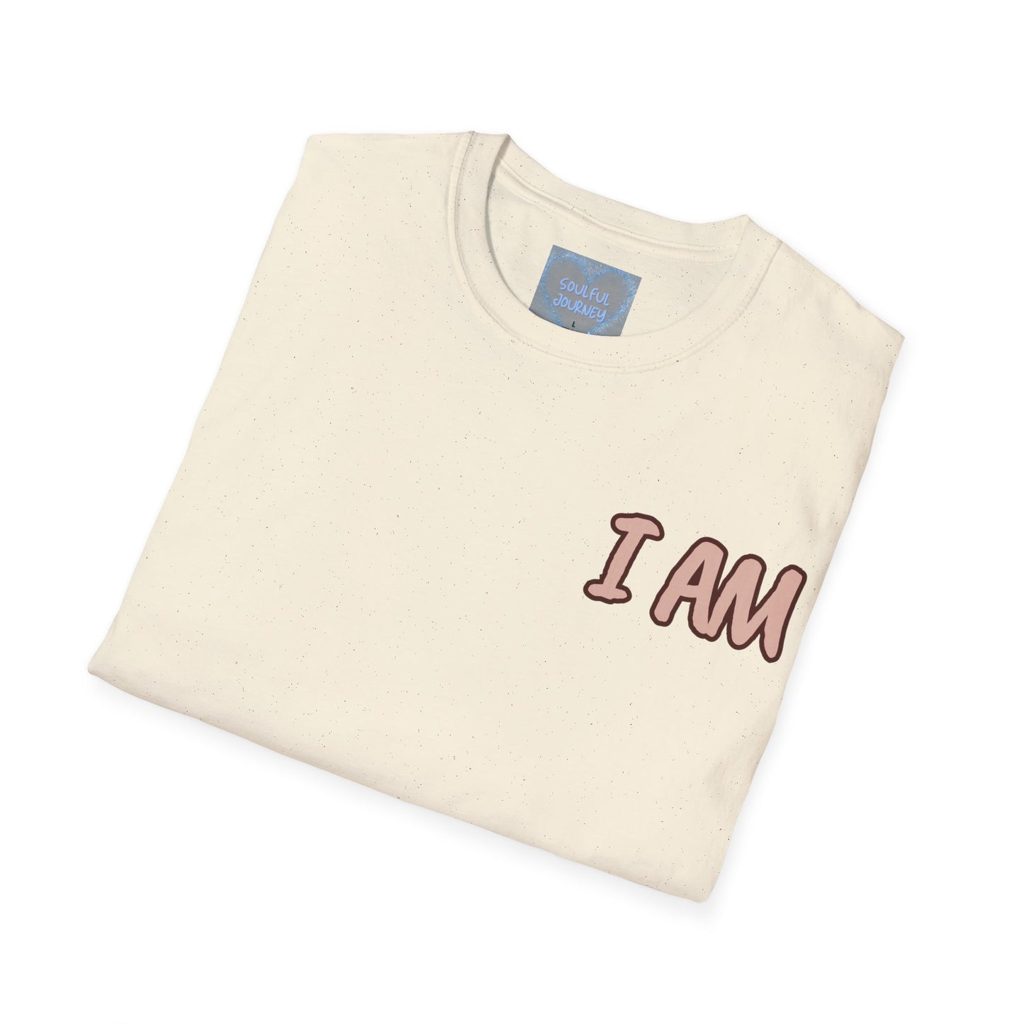 Unisex Softstyle T-Shirt I AM FEARFULLY AND WONDERFULLY MADE! SOULFUL JOURNEY