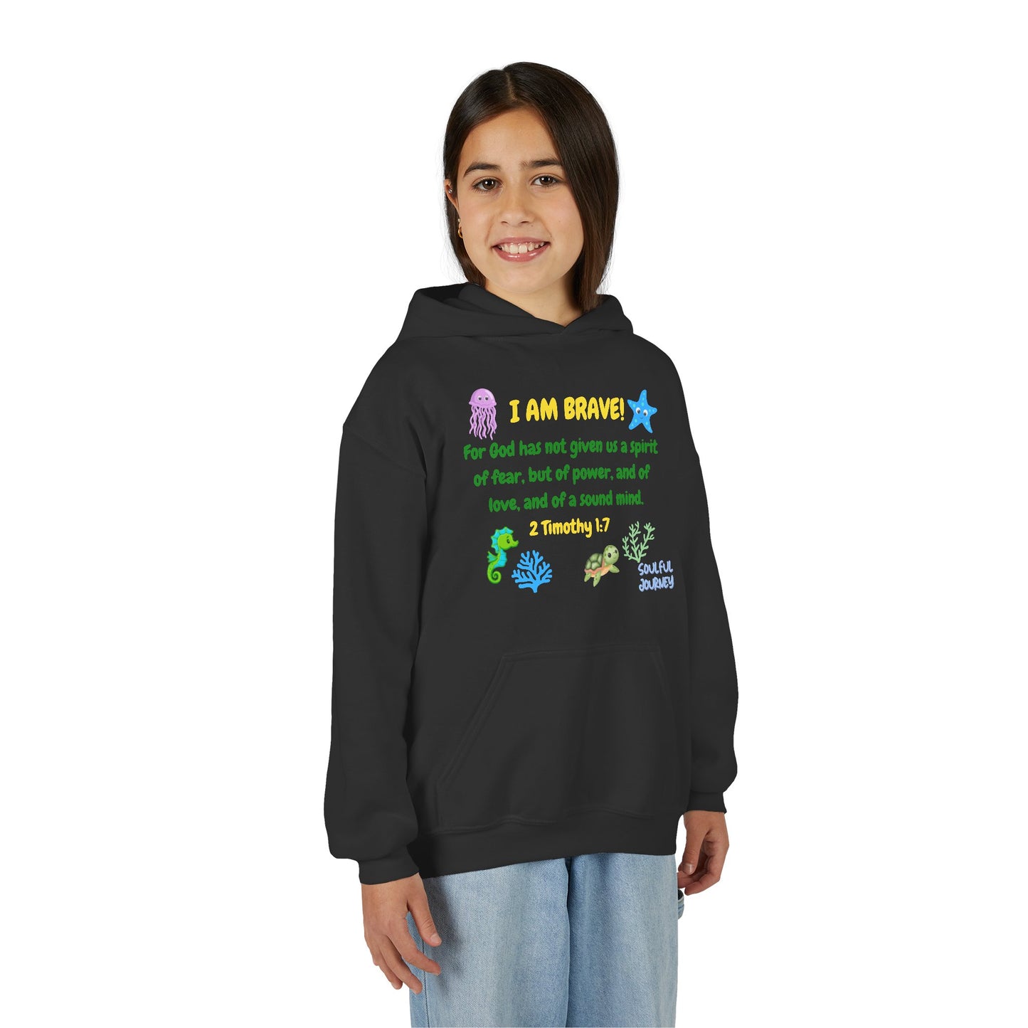 I Am Brave! Youth Hoodie. -Soulful Journey!