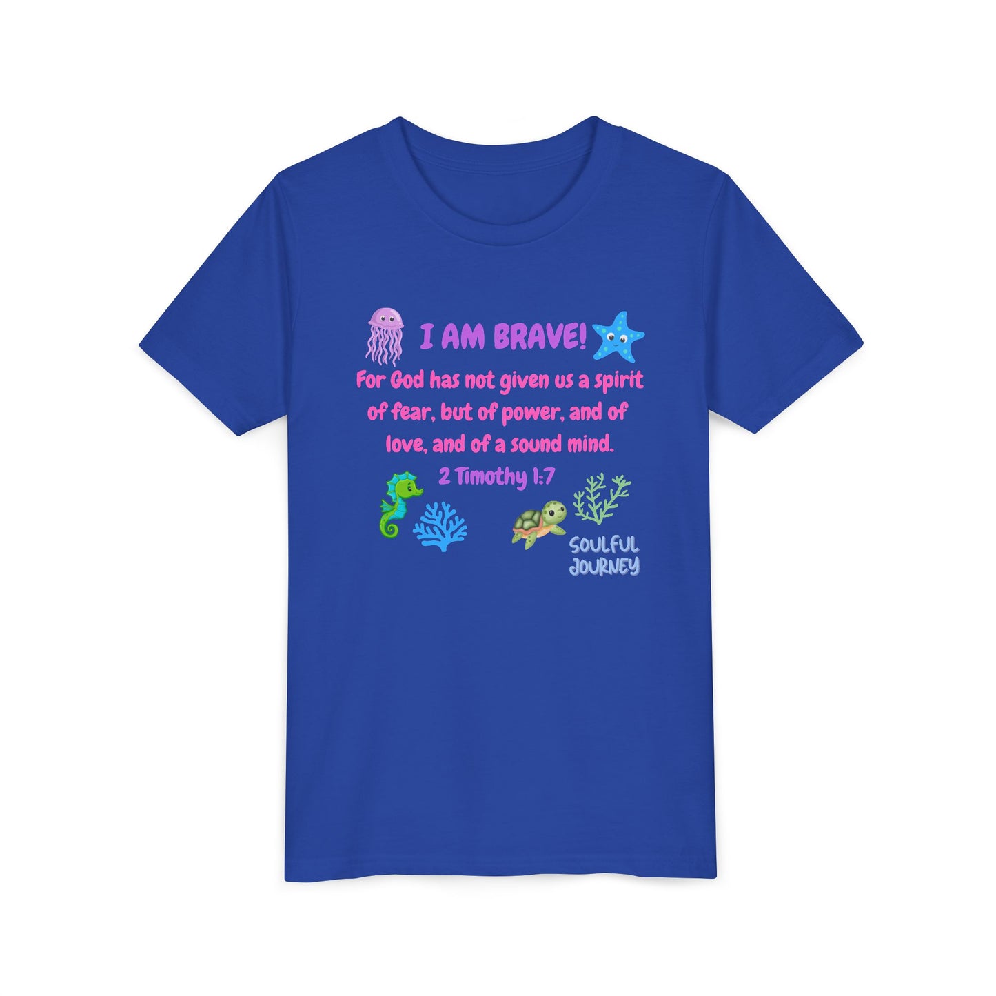 I Am Brave! Softstyle Tee for Girls. -Soulful Journey!