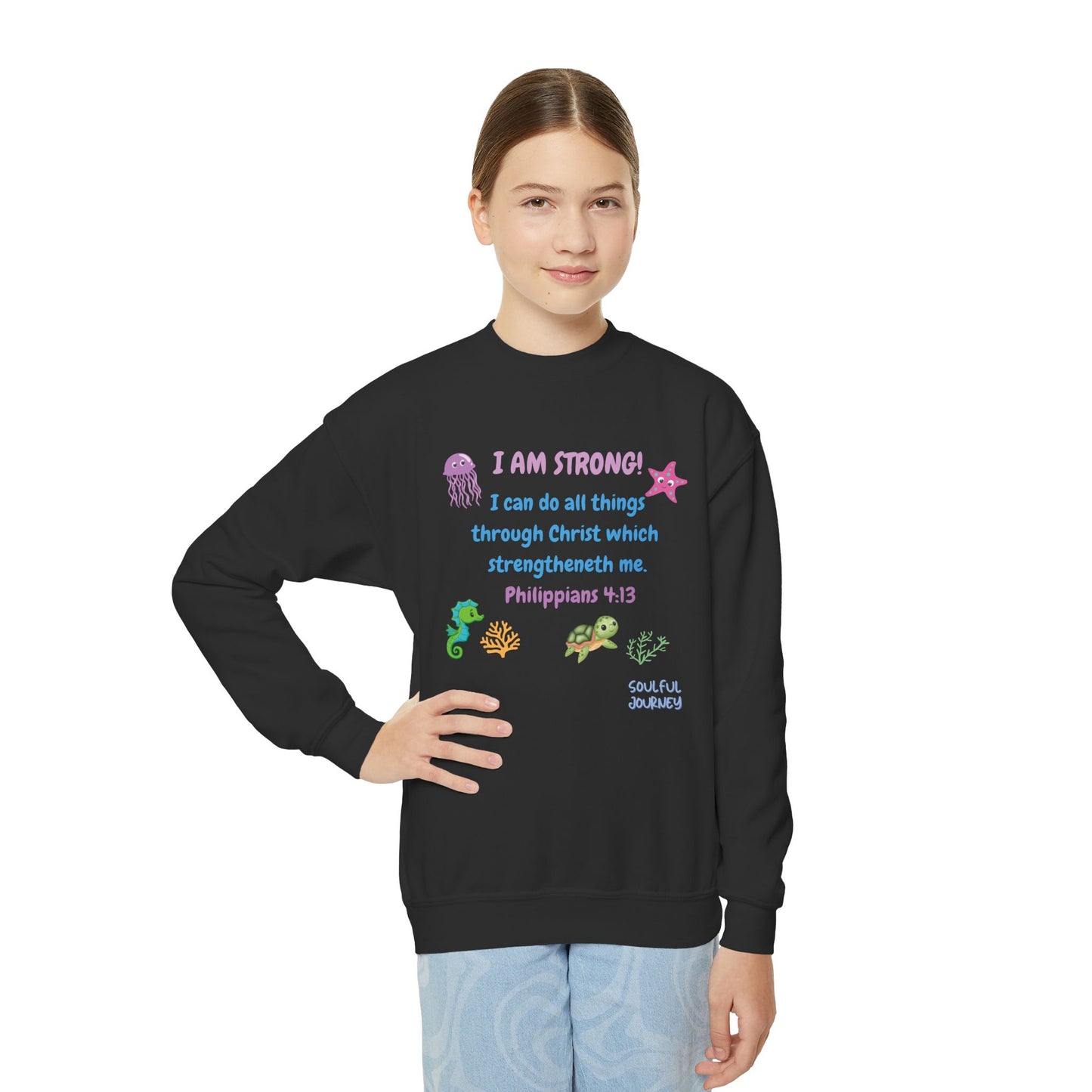 I Am Strong! Youth, Crewneck, Sweatshirt. -Soulful Journey!