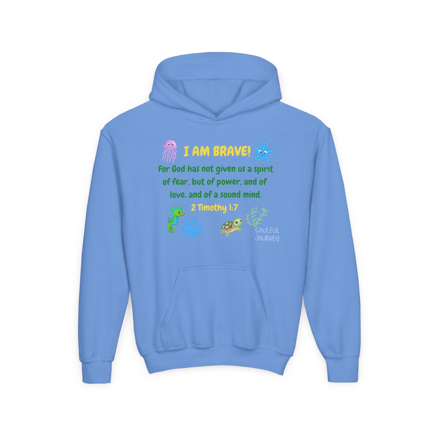 I Am Brave! Youth Hoodie. -Soulful Journey!