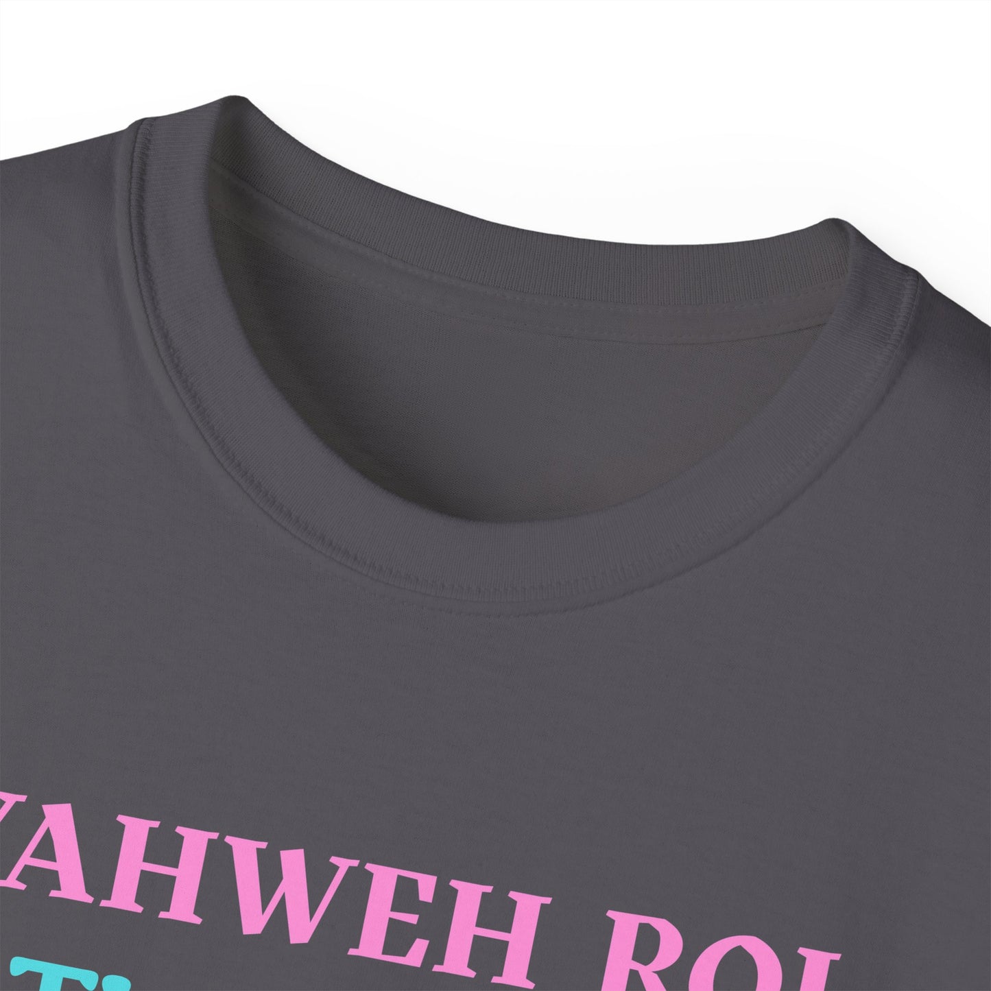 Yahweh Roi- The Lord Is My Shepherd! Women's, Unisex Sizing, Cotton Tee -Soulful Journey!