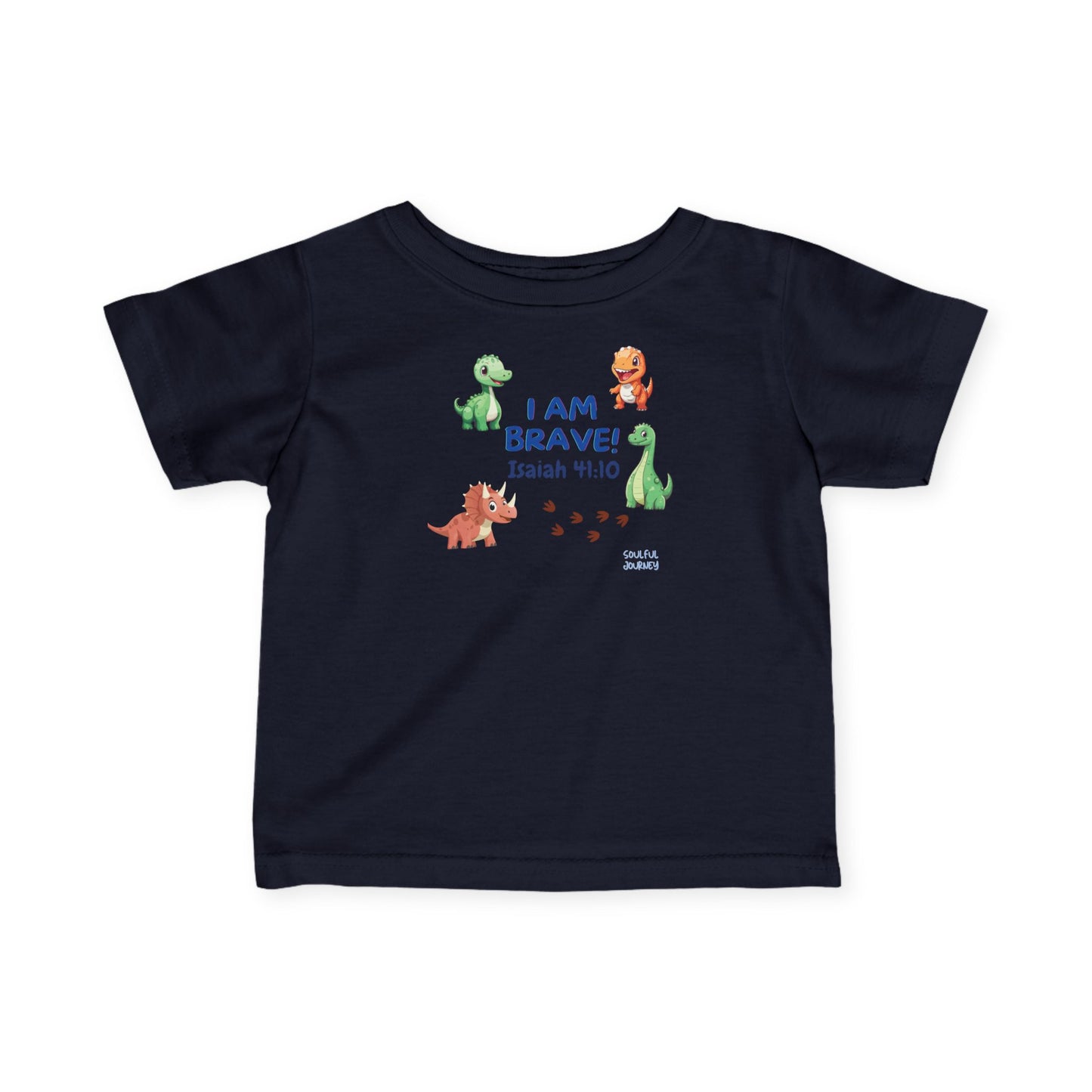 I Am Brave! Baby Boy, Comfortable Tee. -Soulful Journey!