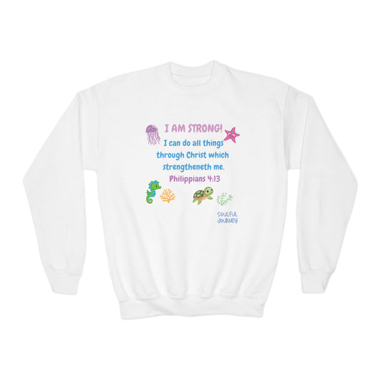 I Am Strong! Youth, Crewneck, Sweatshirt. -Soulful Journey!