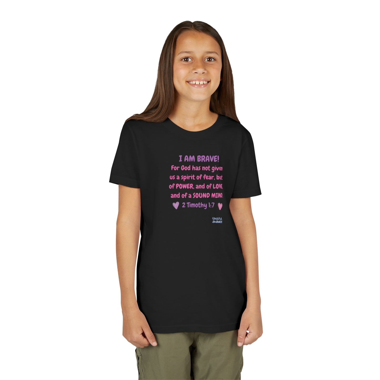 I Am Brave! Softstyle Tee for Girls. -Soulful Journey!