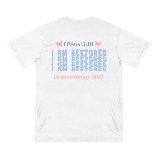 Organic T-Shirt. I Am Restored! -Soulful Journey