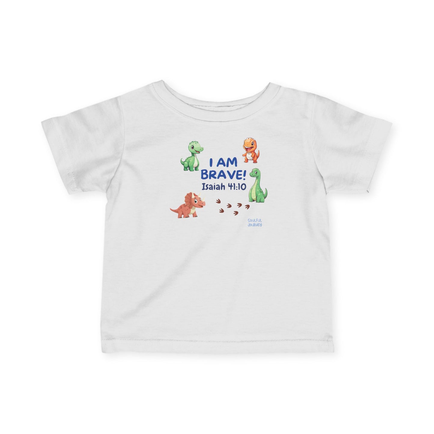I Am Brave! Baby Boy, Comfortable Tee. -Soulful Journey!