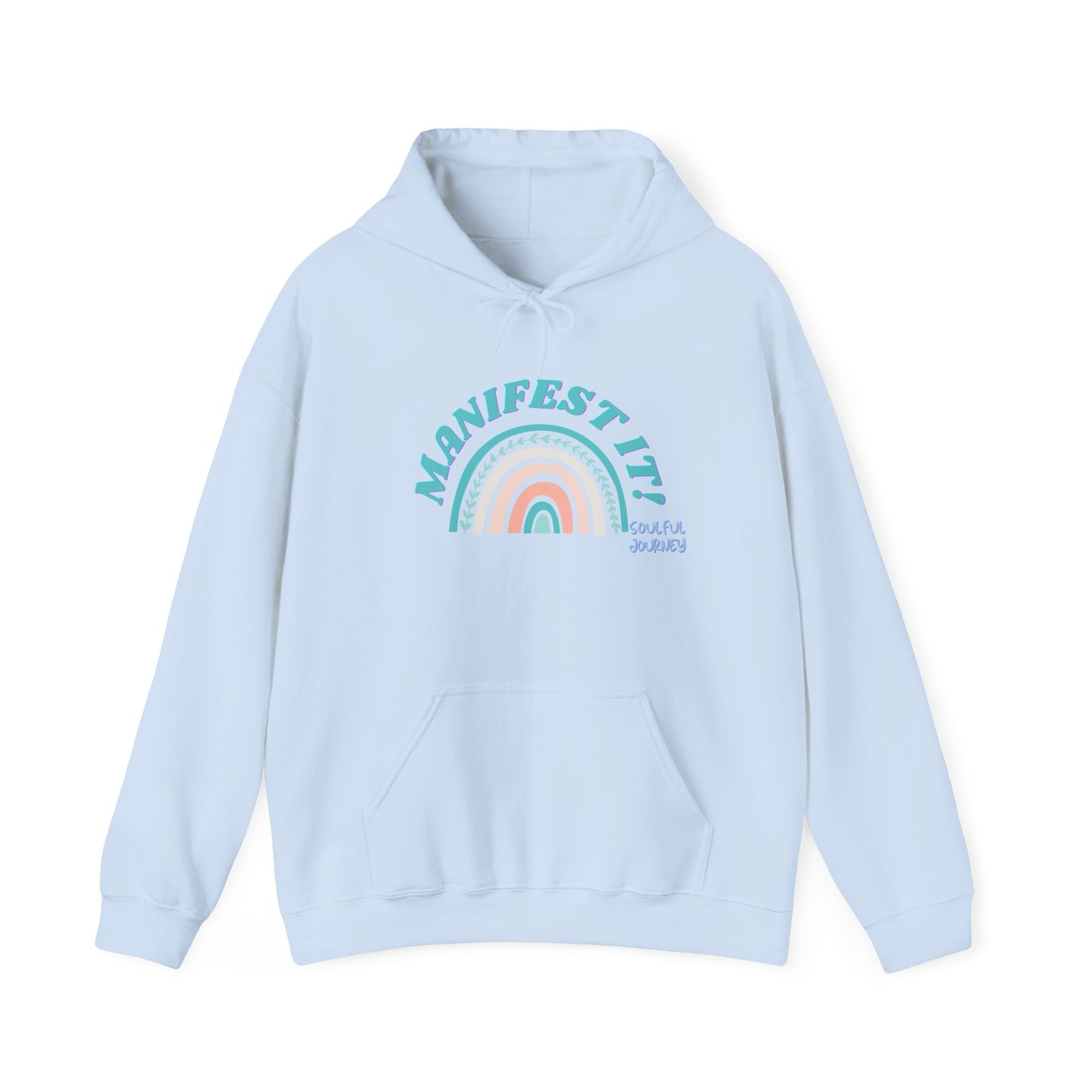 Manifest it! Unisex Heavy Weight Hoodie. -Soulful Journey!