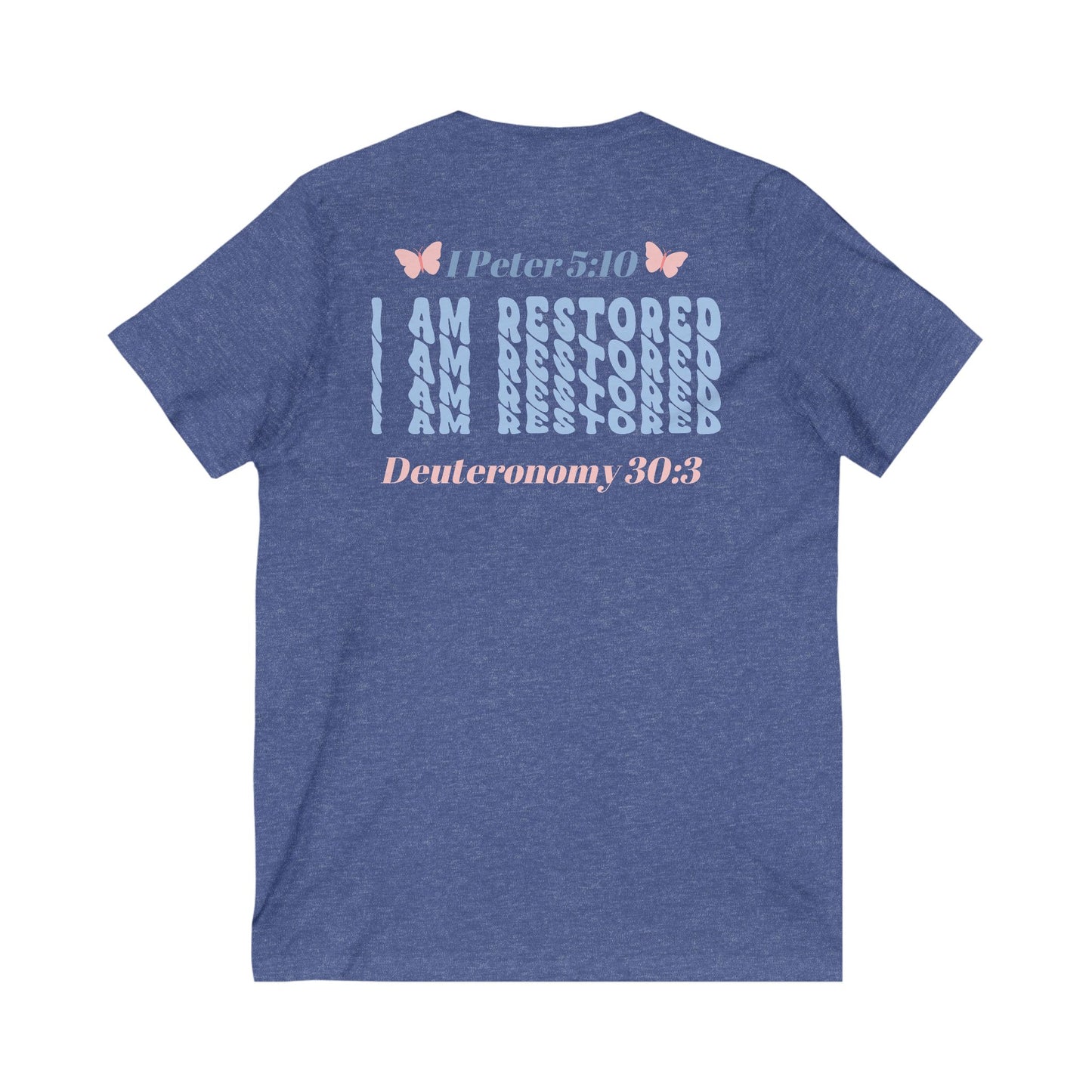 I Am Restored! Cotton, V-Neck Tee. -Soulful Journey!