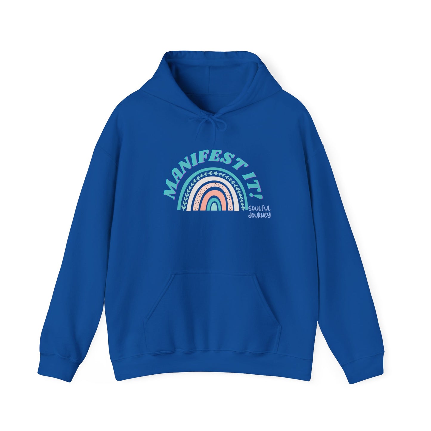 Manifest it! Unisex Heavy Weight Hoodie. -Soulful Journey!