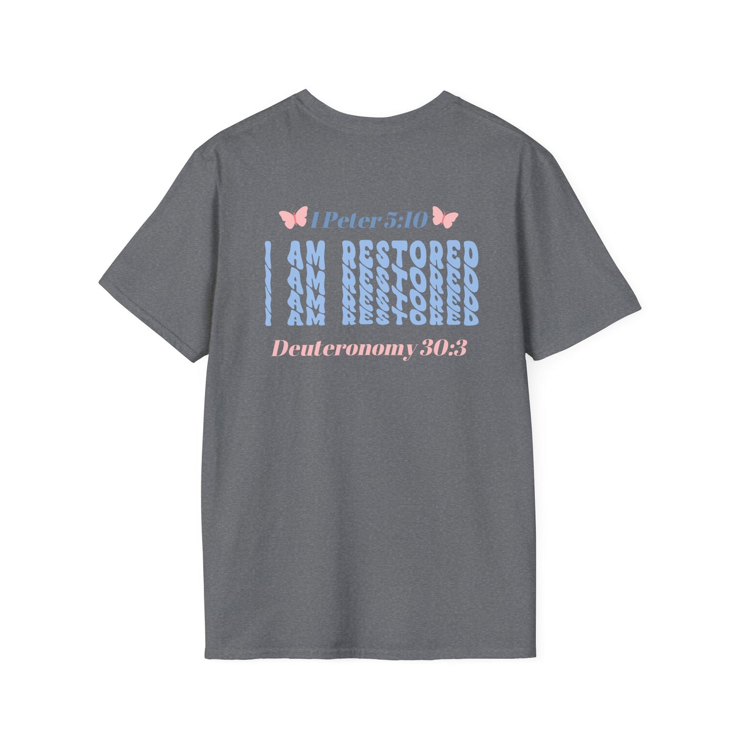 I Am Restored! Women's, Soft-Style T-Shirt. -Soulful Journey! ***Runs Small***
