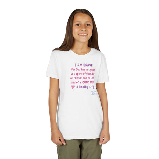 I Am Brave! Softstyle Tee for Girls. -Soulful Journey!