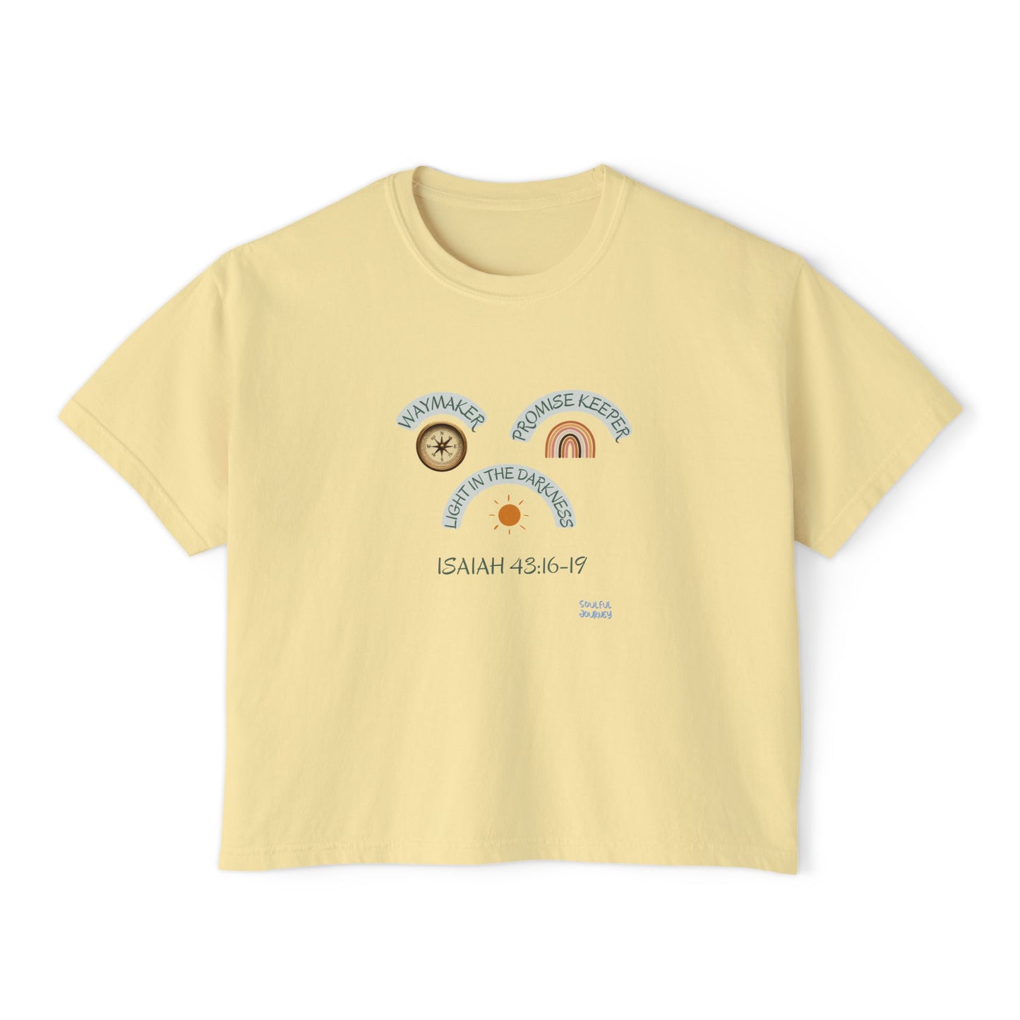 Waymaker, Promise Keeper, Light In The Darkness! Women's, Boxy, Cotton, Women's Sizing, T-Shirt. -Soulful Journey