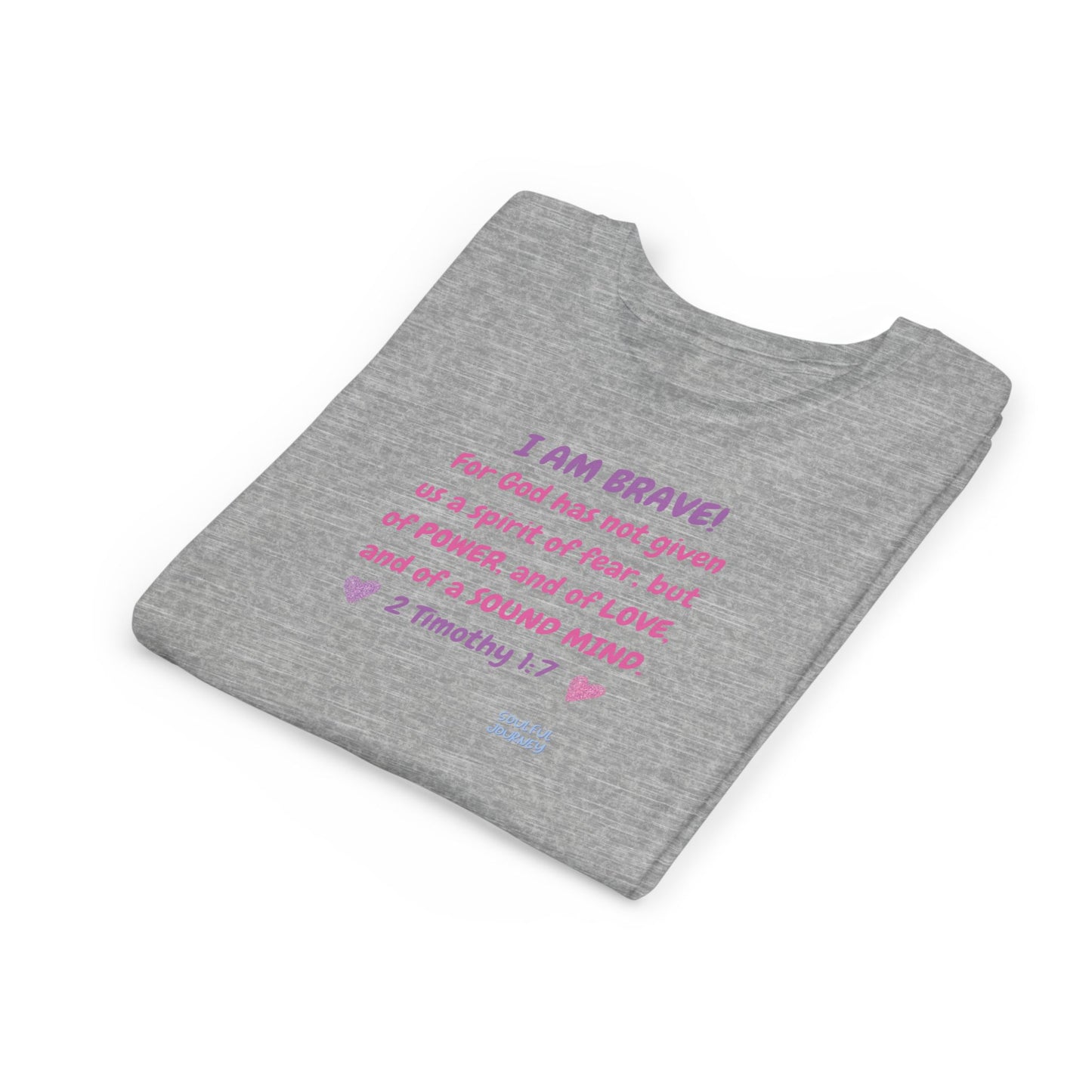 I Am Brave! Softstyle Tee for Girls. -Soulful Journey!