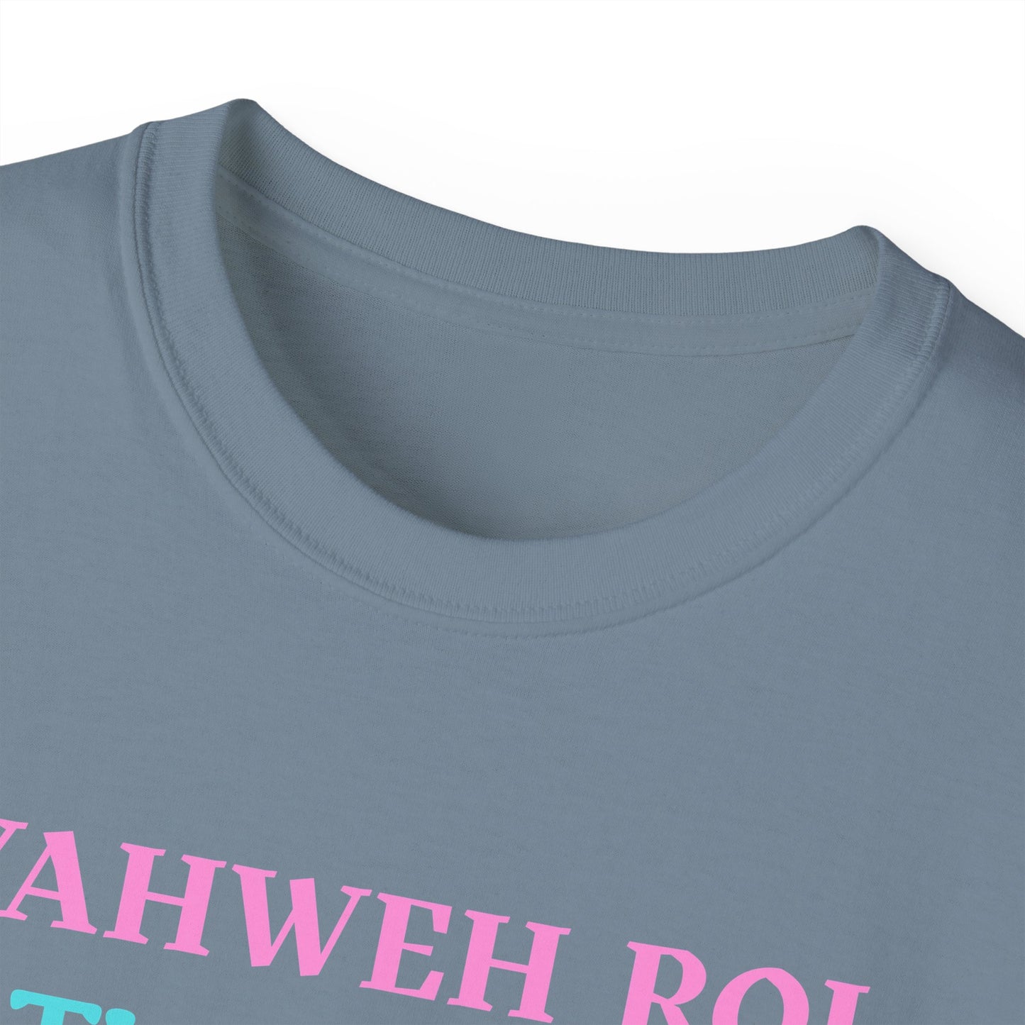 Yahweh Roi- The Lord Is My Shepherd! Women's, Unisex Sizing, Cotton Tee -Soulful Journey!