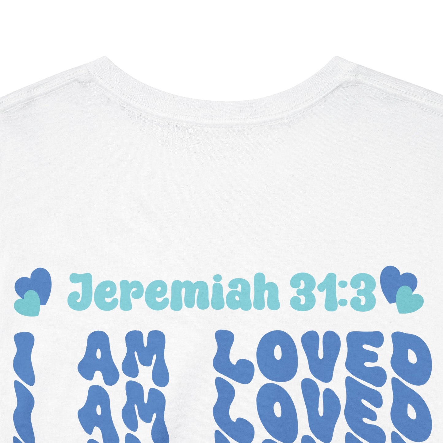 I Am Loved! Women's, Unisex Sizing, Cotton T-Shirt. -Soulful Journey