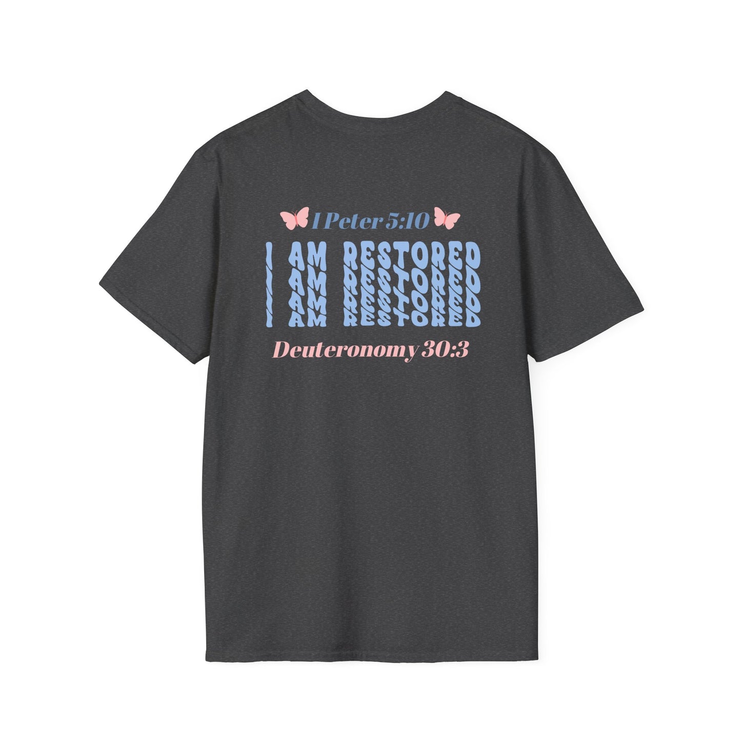 I Am Restored! Women's, Soft-Style T-Shirt. -Soulful Journey! ***Runs Small***