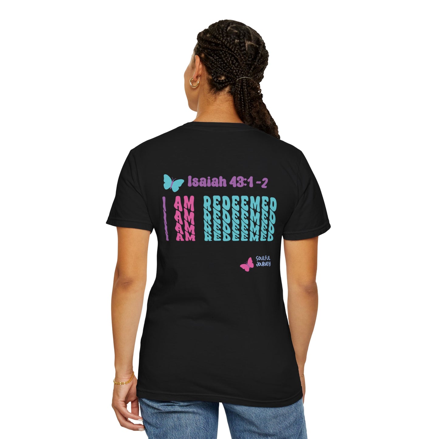 I Am Redeemed! Cotton, Women's, Comfortable, Unisex Sizing, Comfort Colors T-Shirt. -Soulful Journey