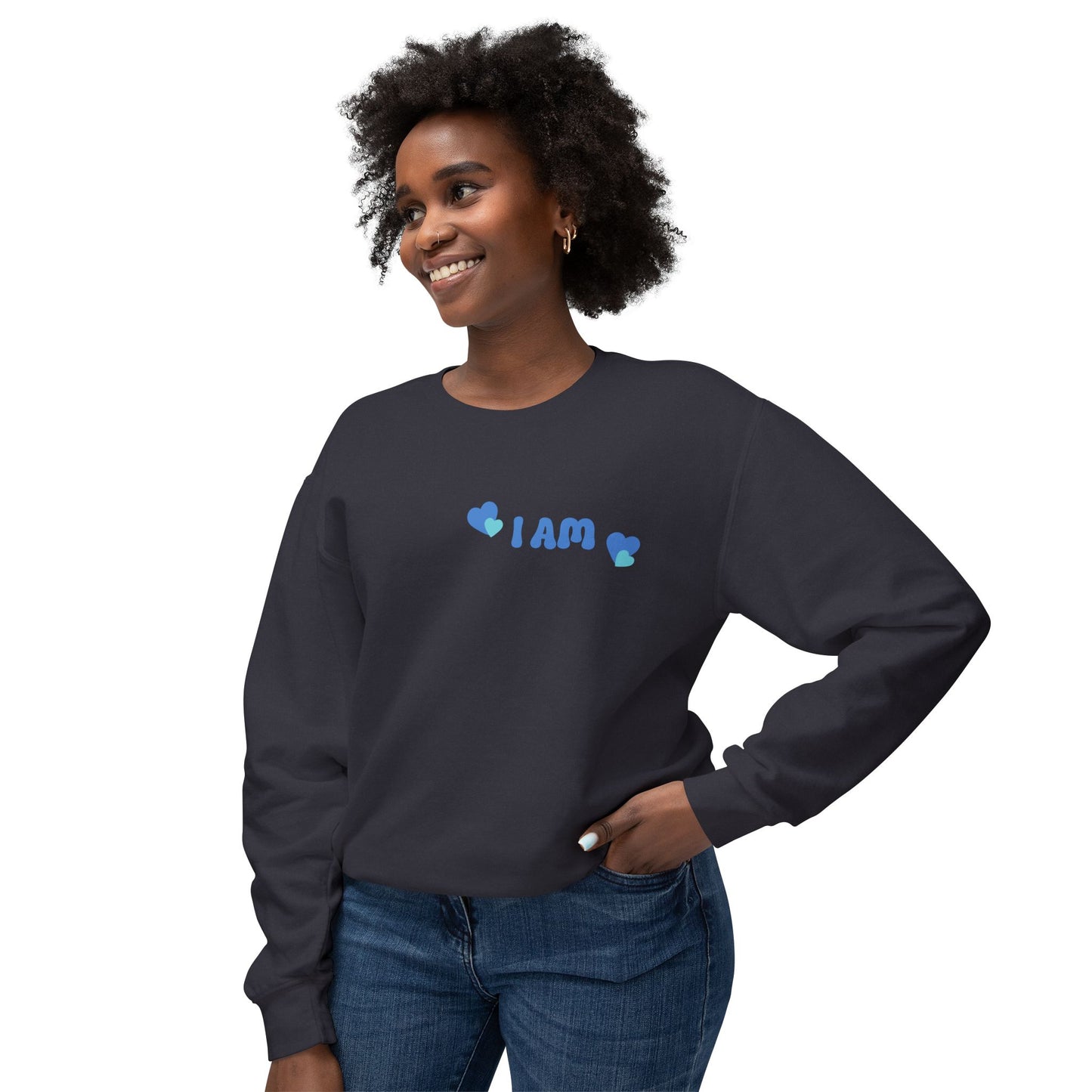 I Am Loved! Lightweight, comfy, crewneck sweatshirt. -Soulful Journey!
