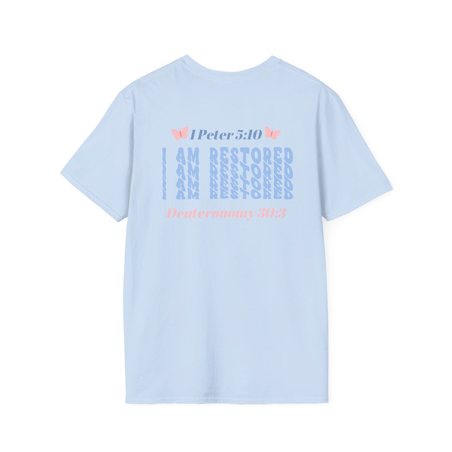 I Am Restored! Women's, Soft-Style T-Shirt. -Soulful Journey! ***Runs Small***